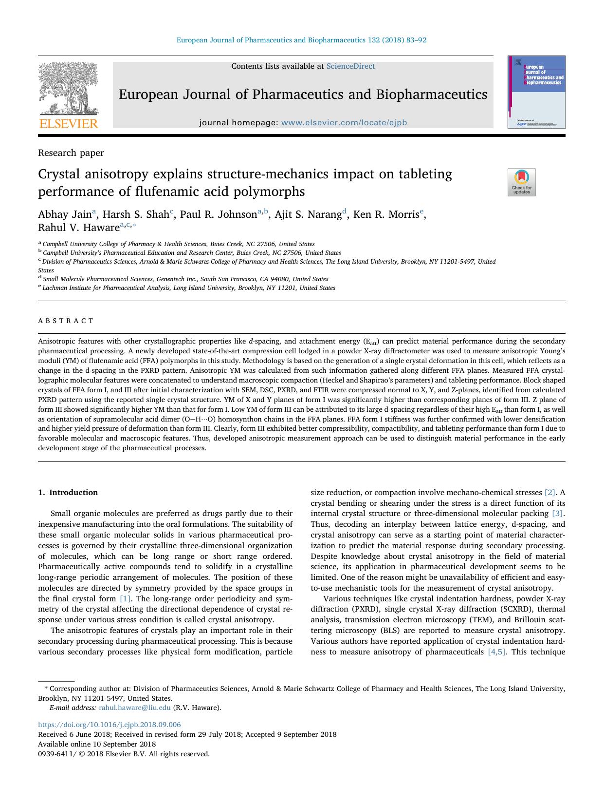 Crystal anisotropy explains structure-mechanics impact on tableting performance of flufenamic acid polymorphs by Abhay Jain & Harsh S. Shah & Paul R. Johnson & Ajit S. Narang & Ken R. Morris & Rahul V. Haware
