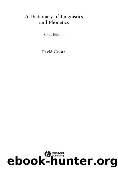 Crystal by A dictionary of linguistics & phonetics-Wiley-Blackwell (2008)