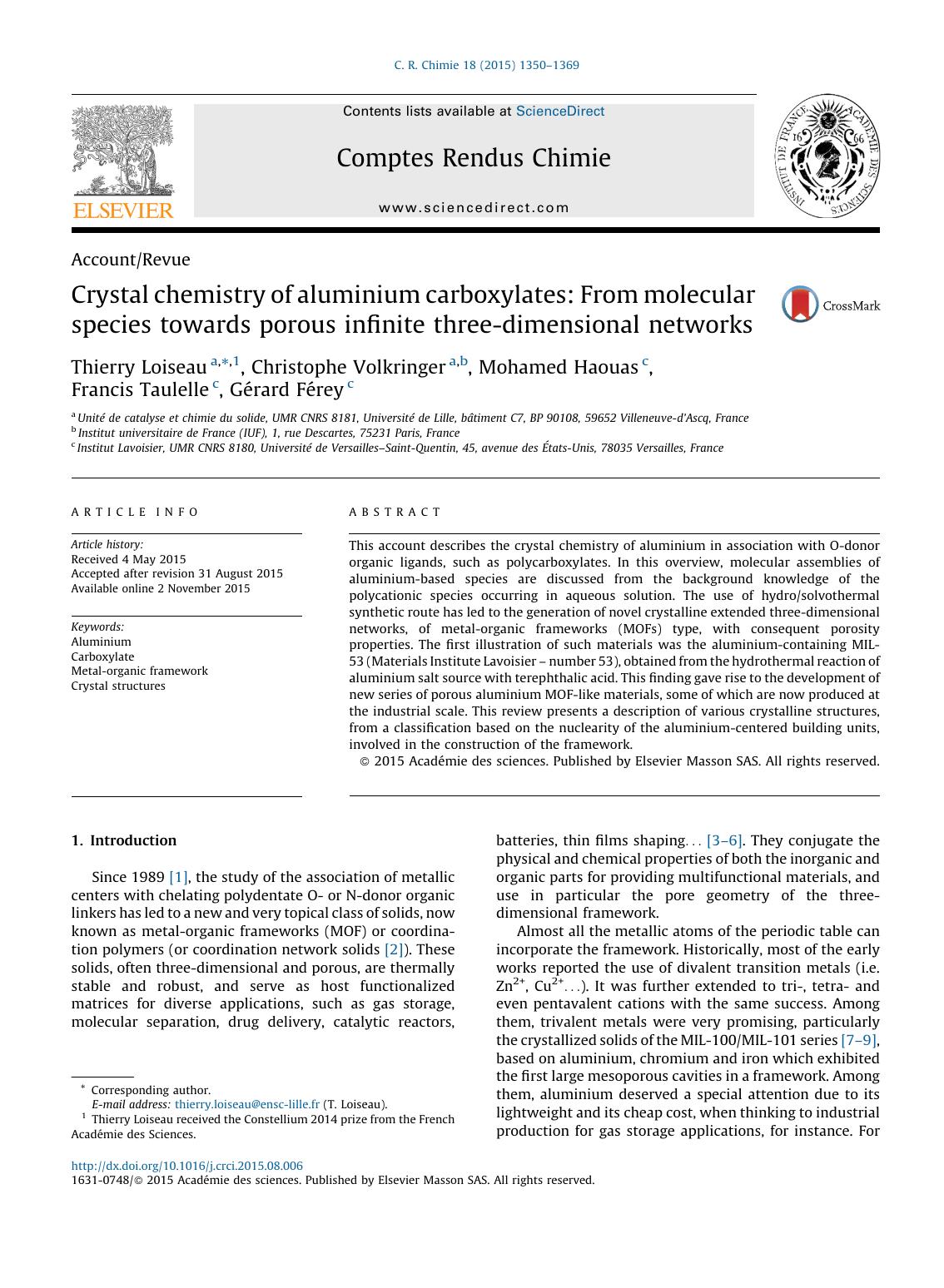 Crystal chemistry of aluminium carboxylates: From molecular species towards porous infinite three-dimensional networks by Thierry Loiseau & Christophe Volkringer & Mohamed Haouas & Francis Taulelle & Gérard Férey