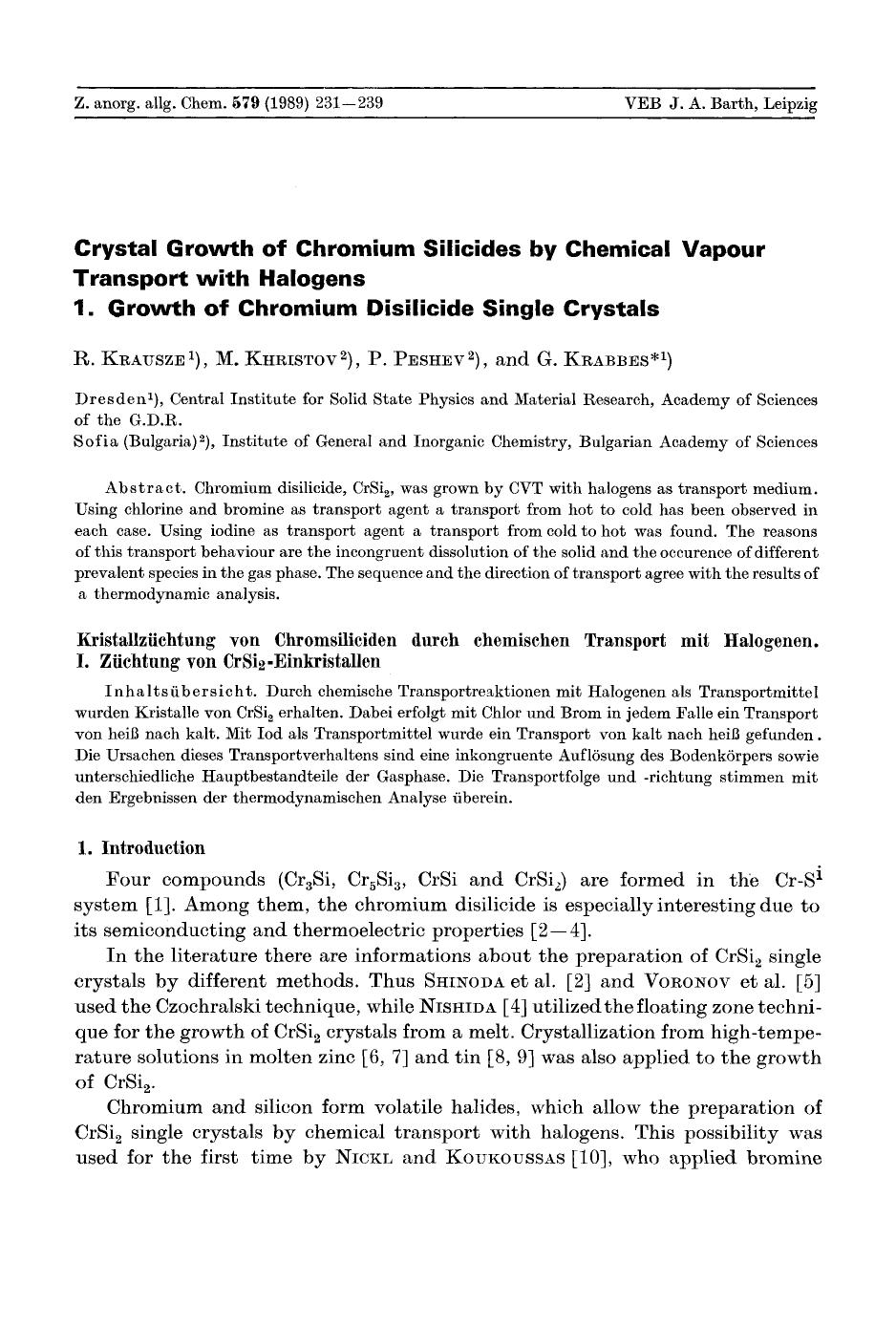 Crystal growth of chromium silicides by chemical vapour transport with halogens. 1. Growth of Chromium Disilicide Single Crystals by Unknown