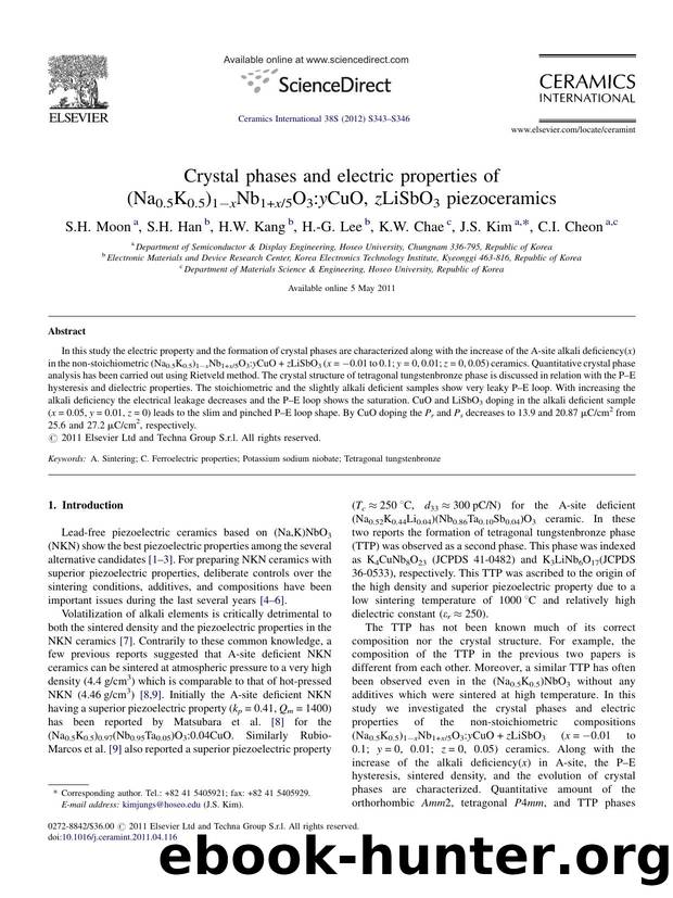 Crystal phases and electric properties of (Na0.5K0.5)1âxNb1+x5O3:yCuO, zLiSbO3 piezoceramics by S.H. Moon