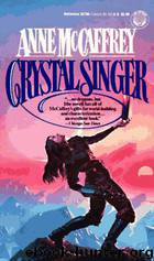 Crystal singer by Anne McCaffrey