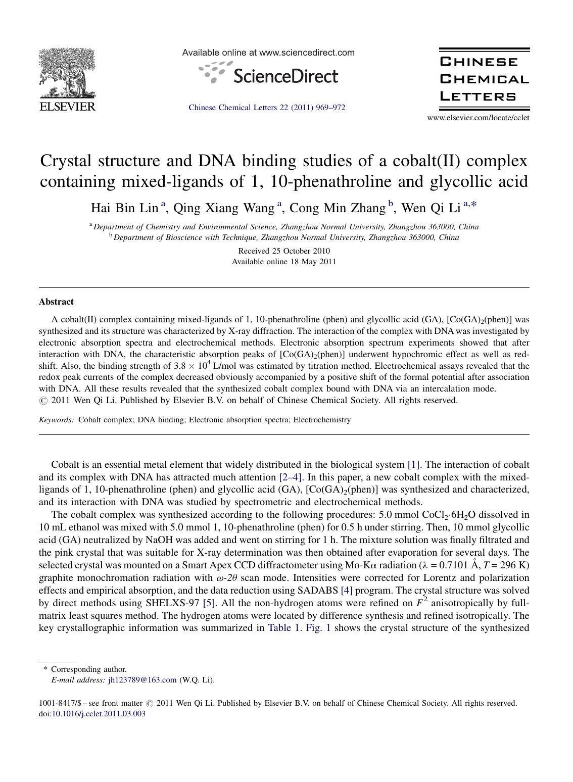 Crystal structure and DNA binding studies of a cobalt(II) complex containing mixed-ligands of 1, 10-phenathroline and glycollic acid by Hai Bin Lin