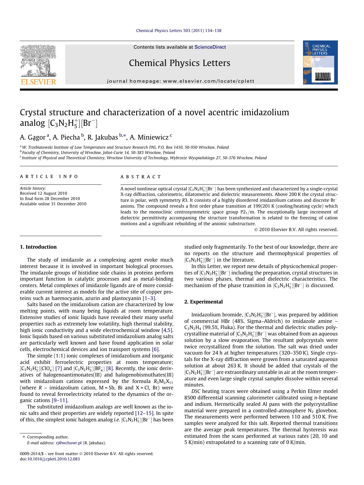 Crystal structure and characterization of a novel acentric imidazolium analog by A. GÄ…gor & A. Piecha & R. Jakubas & A. Miniewicz