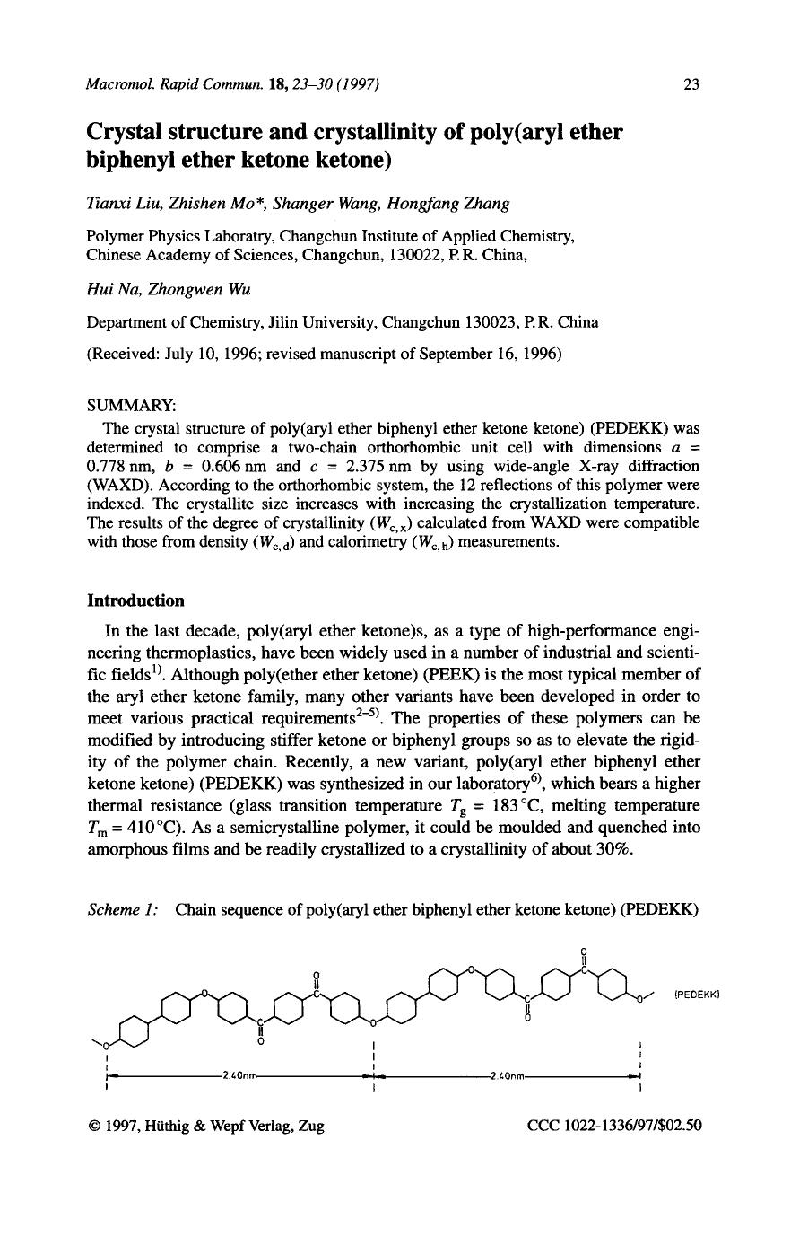 Crystal structure and crystallinity of poly(aryl ether biphenyl ether ketone ketone) by Unknown