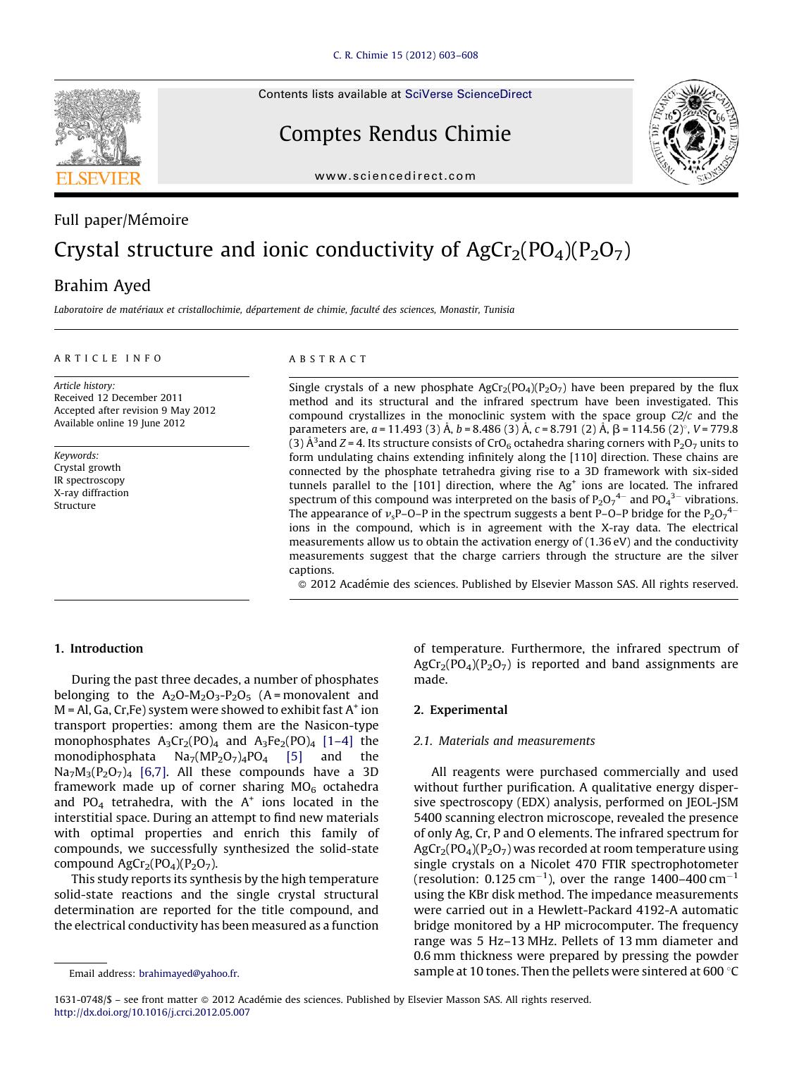 Crystal structure and ionic conductivity of AgCr2(PO4)(P2O7) by Brahim Ayed