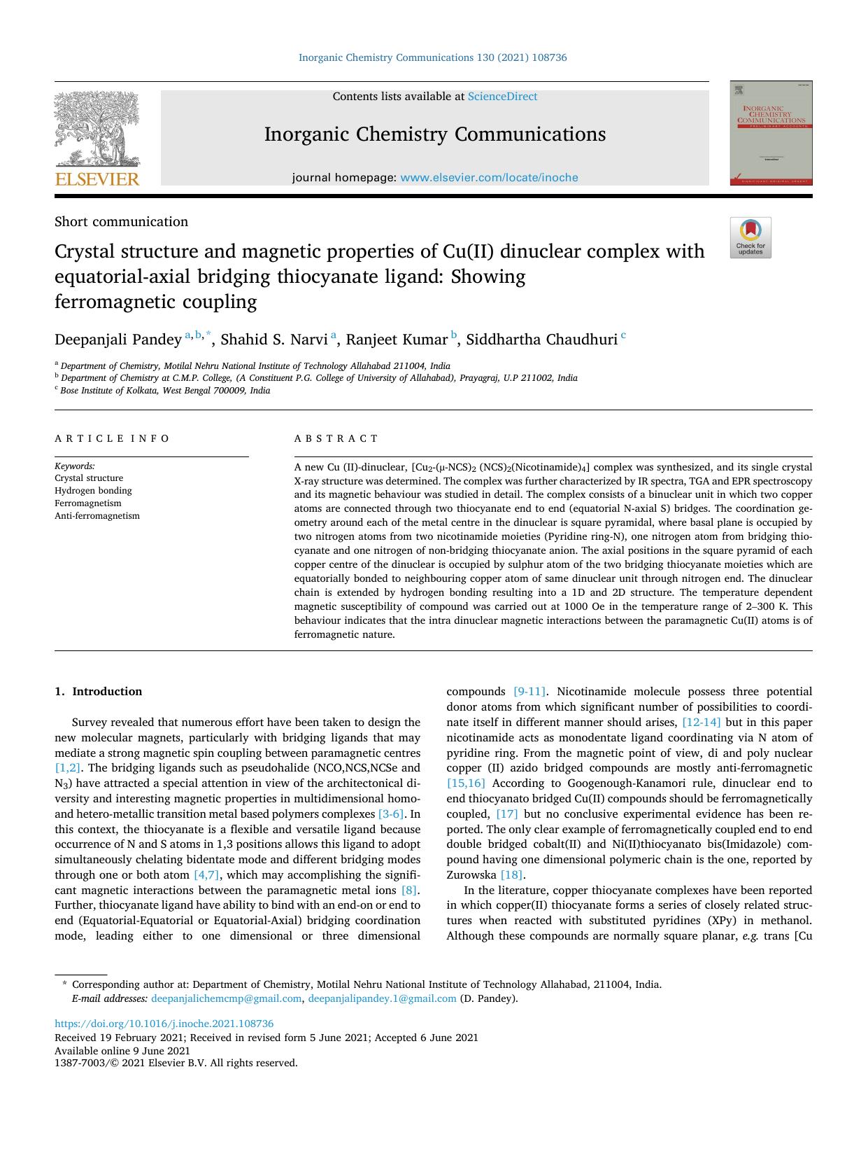 Crystal structure and magnetic properties of Cu(II) dinuclear complex with equatorial-axial bridging thiocyanate ligand: Showing ferromagnetic coupling by Deepanjali Pandey