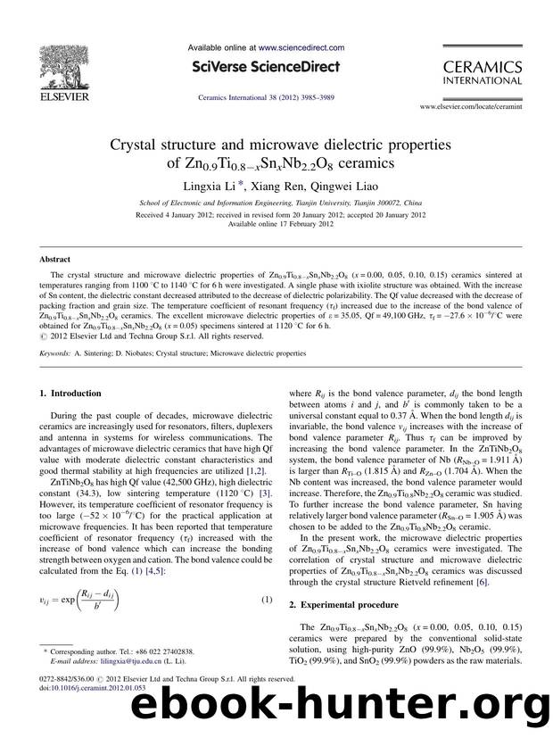 Crystal structure and microwave dielectric properties of Zn0.9Ti0.8âxSnxNb2.2O8 ceramics by Lingxia Li