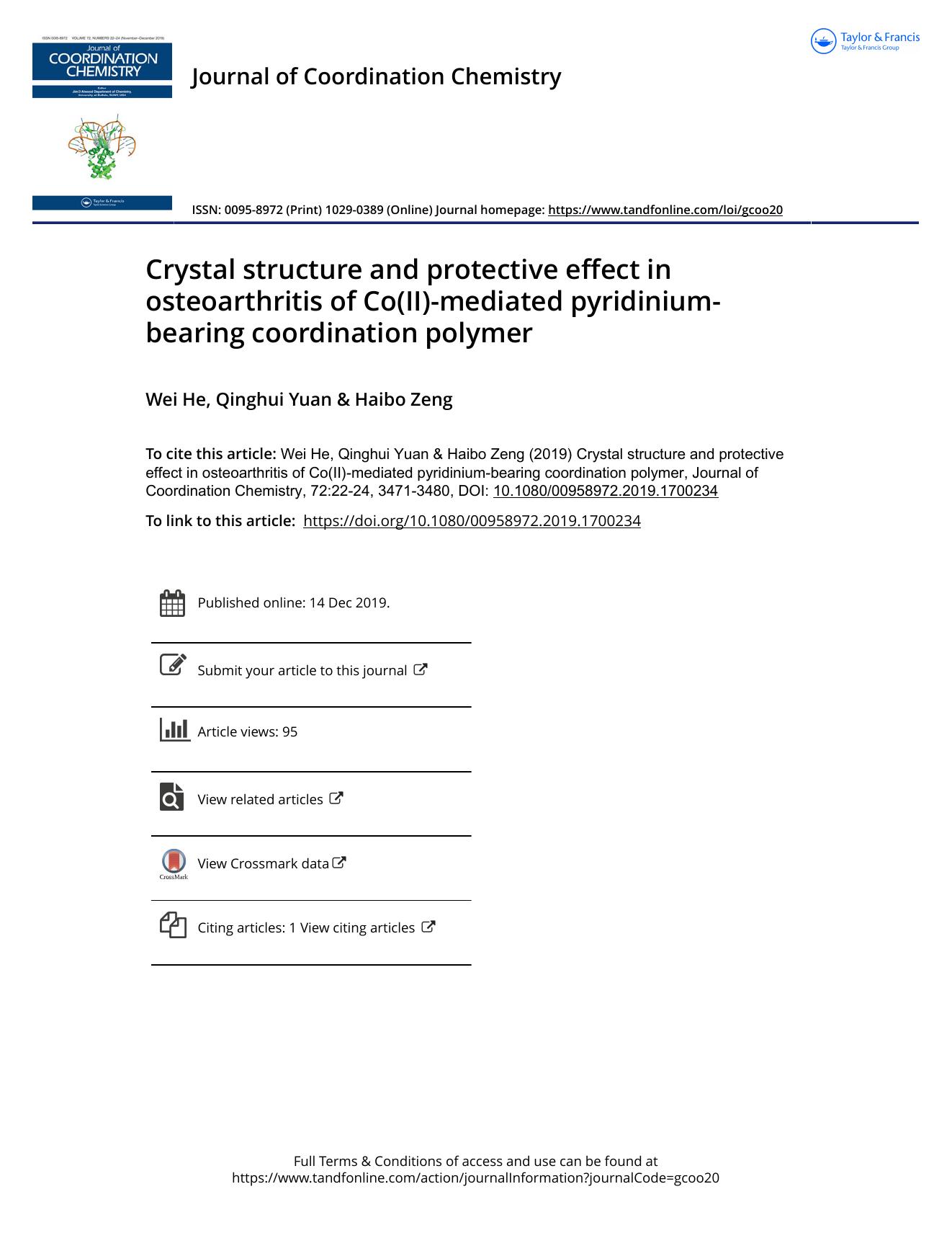 Crystal structure and protective effect in osteoarthritis of Co(II)-mediated pyridinium-bearing coordination polymer by He Wei & Yuan Qinghui & Zeng Haibo