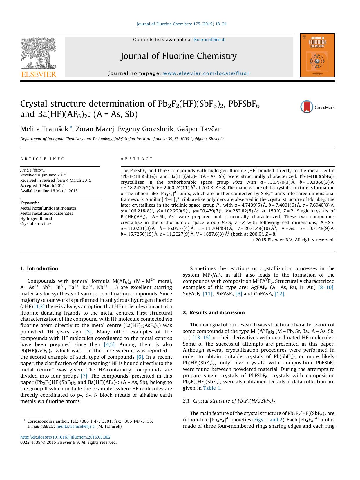Crystal structure determination of Pb2F2(HF)(SbF6)2, PbFSbF6 and Ba(HF)(AF6)2: (A=As, Sb) by Melita Tramšek & Zoran Mazej & Evgeny Goreshnik & Gašper Tavčar