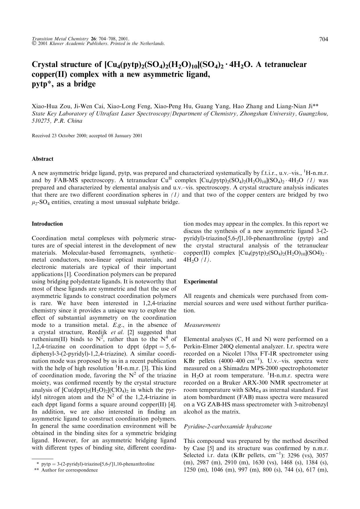 Crystal structure of [Cu4(pytp)2(SO4)2(H2O)10](SO4)2 · 4H2O. A tetranuclear copper(II) complex with a new asymmetric ligand, pytp*, as a bridge by Unknown