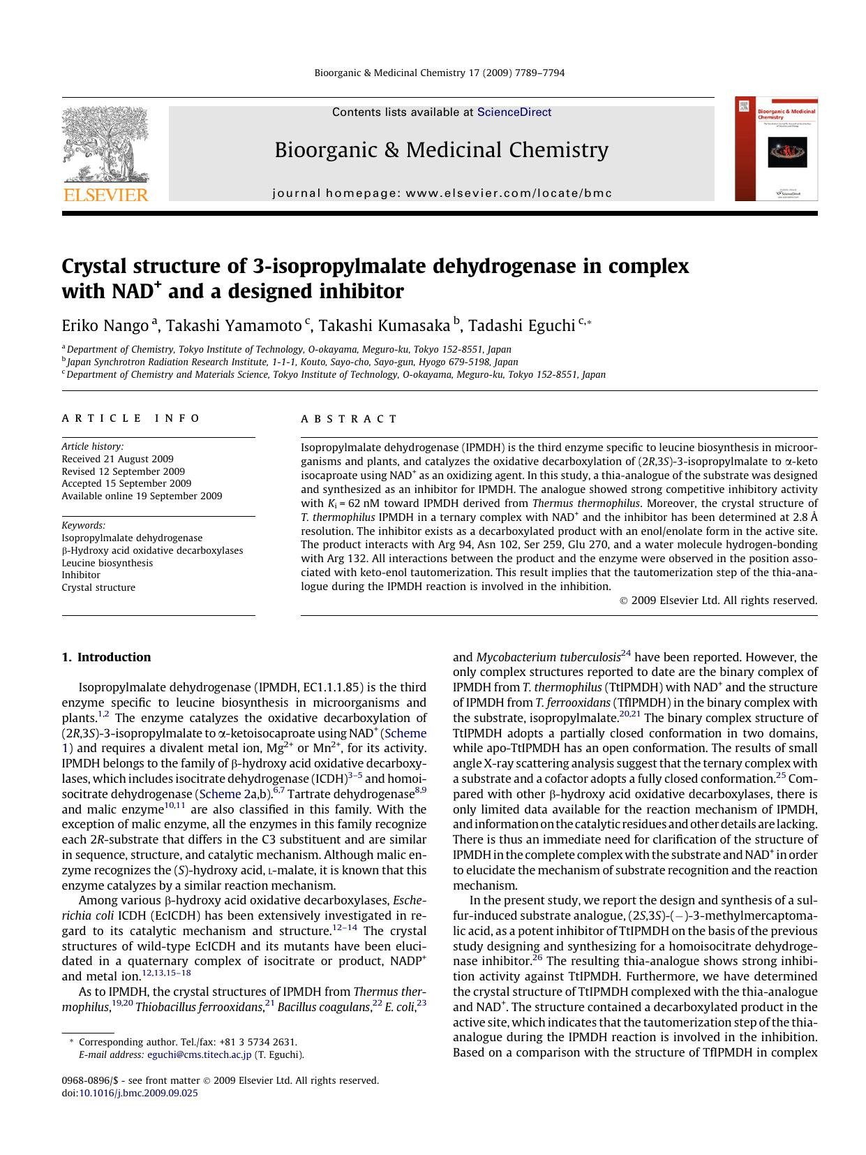 Crystal structure of 3-isopropylmalate dehydrogenase in complex with NAD+ and a designed inhibitor by Eriko Nango; Takashi Yamamoto; Takashi Kumasaka; Tadashi Eguchi