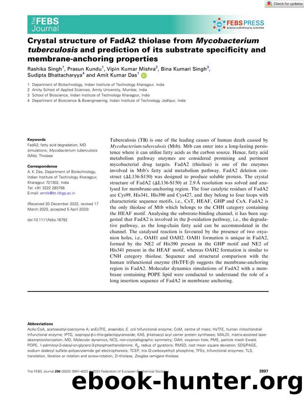 Crystal structure of FadA2 thiolase from Mycobacterium tuberculosis and prediction of its substrate specificity and membraneâanchoring properties by Unknown