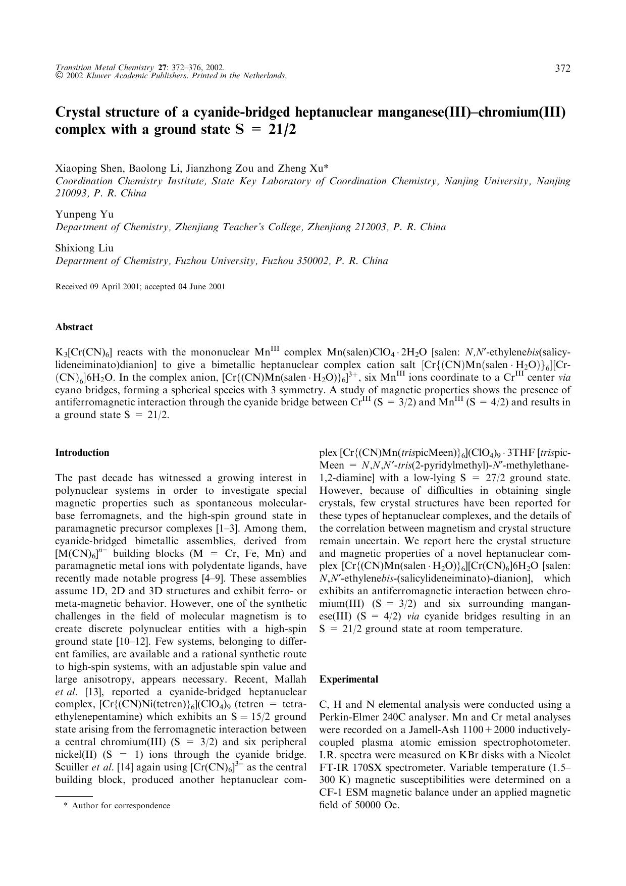 Crystal structure of a cyanide-bridged heptanuclear manganese(III)–chromium(III) complex with a ground state S = 212 by Unknown