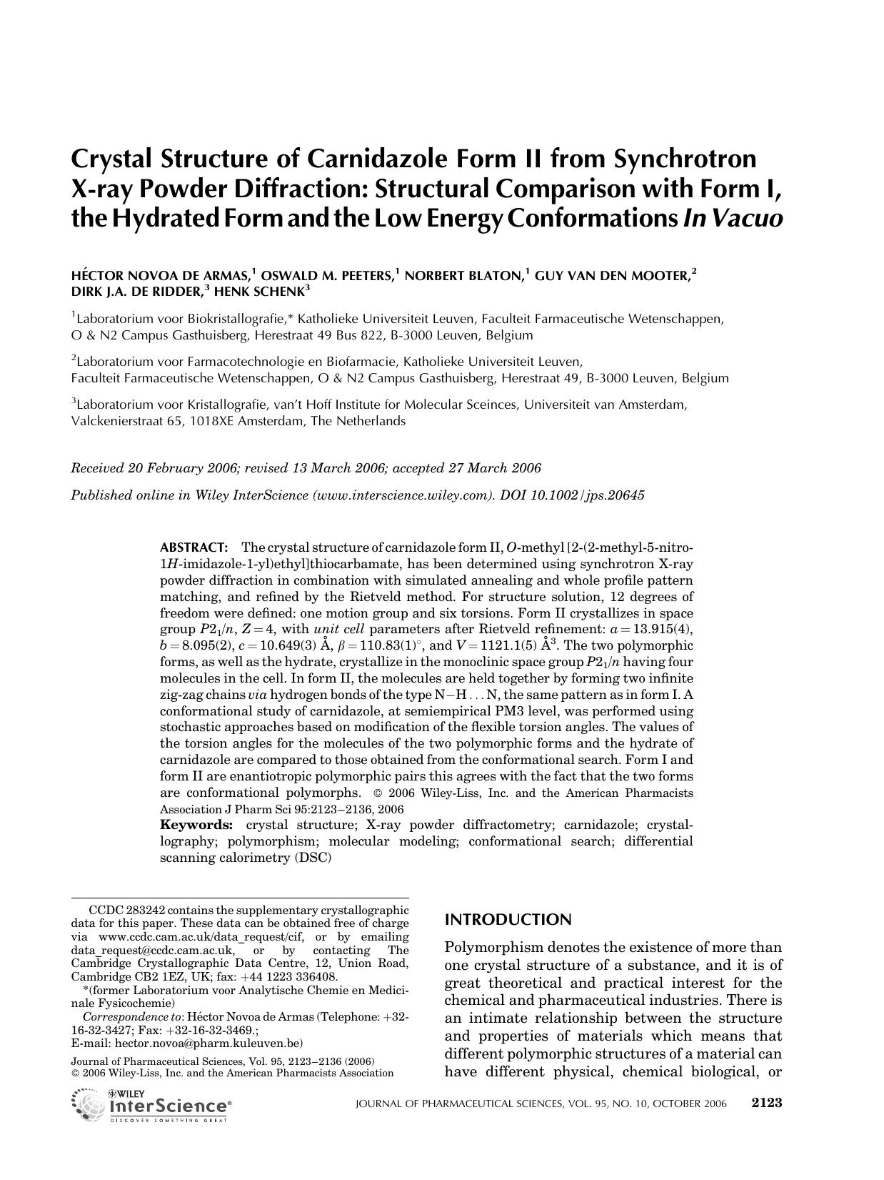 Crystal structure of carnidazole form II from synchrotron X-ray powder diffraction: Structural comparison with form I, the hydrated form and the low energy conformations in vacuo by Unknown