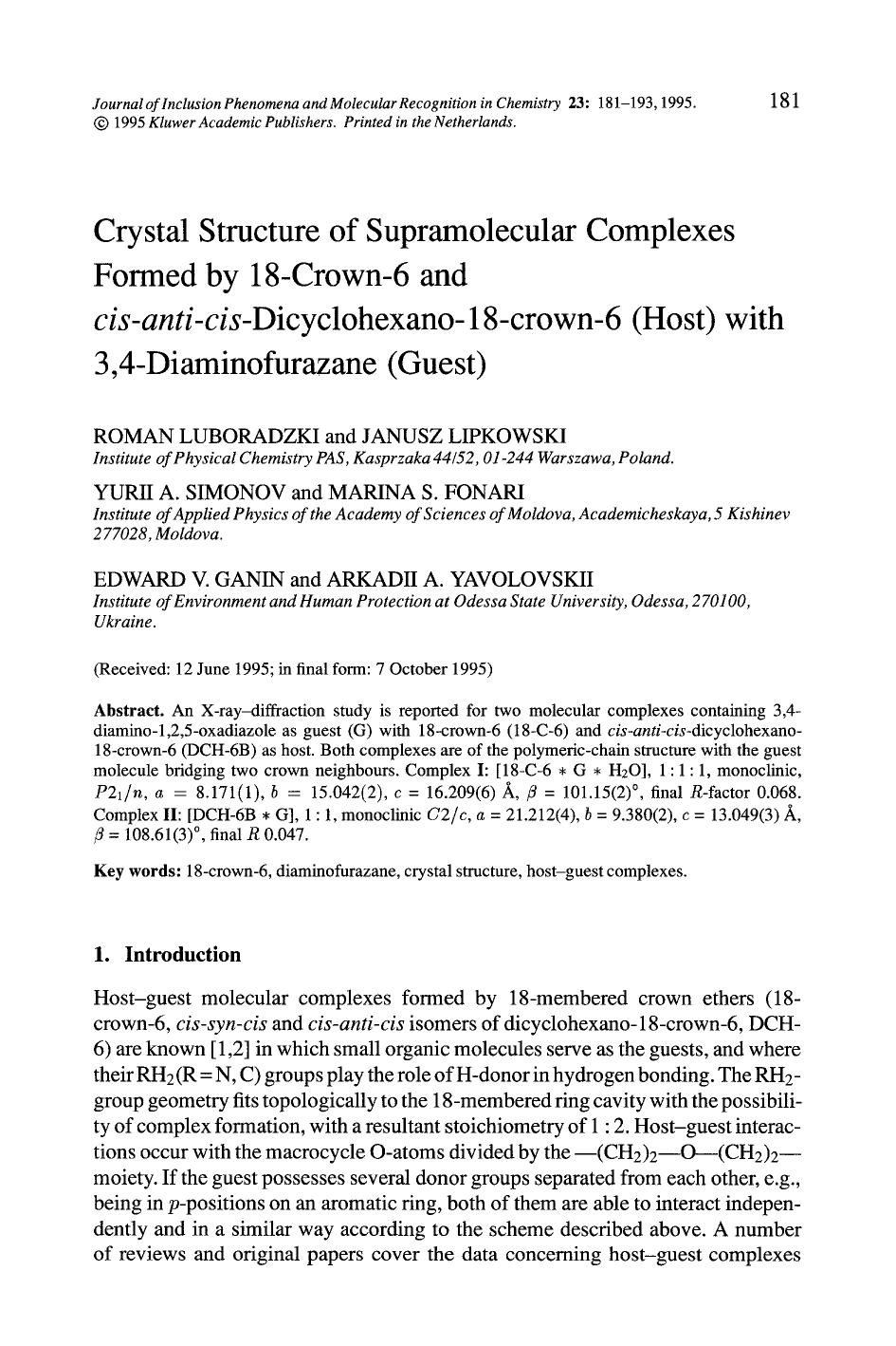 Crystal structure of supramolecular complexes formed by 18-crown-6 and <Emphasis Type="Italic">cis-anti-cis <Emphasis>-dicyclohexano-18-crown-6 (host) with 3,4-diaminofurazane (guest) by Unknown