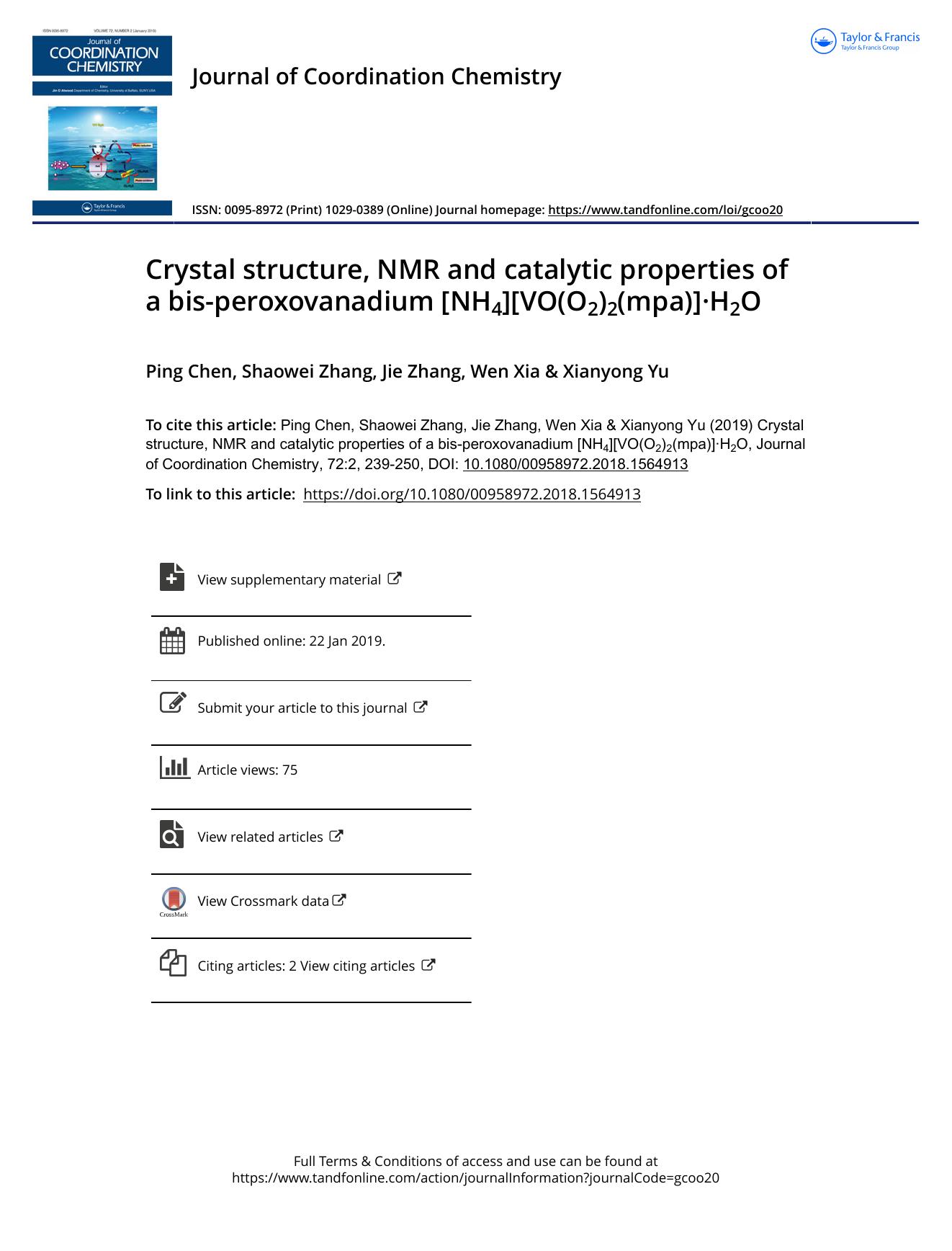 Crystal structure, NMR and catalytic properties of a bis-peroxovanadium [NH4][VO(O2)2(mpa)]Â·H2O by Chen Ping & Zhang Shaowei & Zhang Jie & Xia Wen & Yu Xianyong