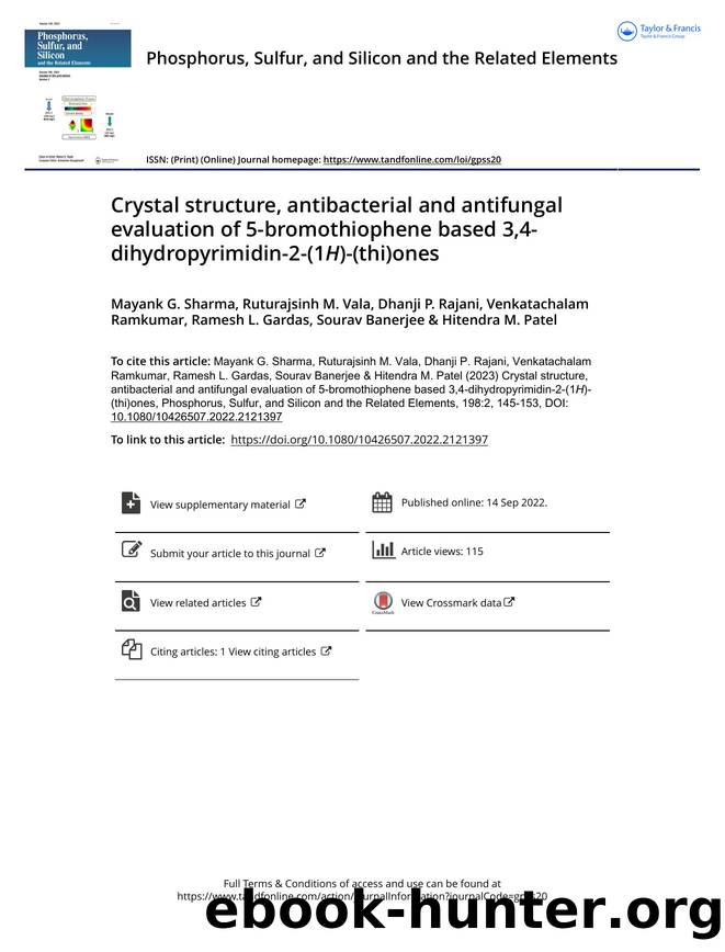 Crystal structure, antibacterial and antifungal evaluation of 5-bromothiophene based 3,4-dihydropyrimidin-2-(1H)-(thi)ones by unknow