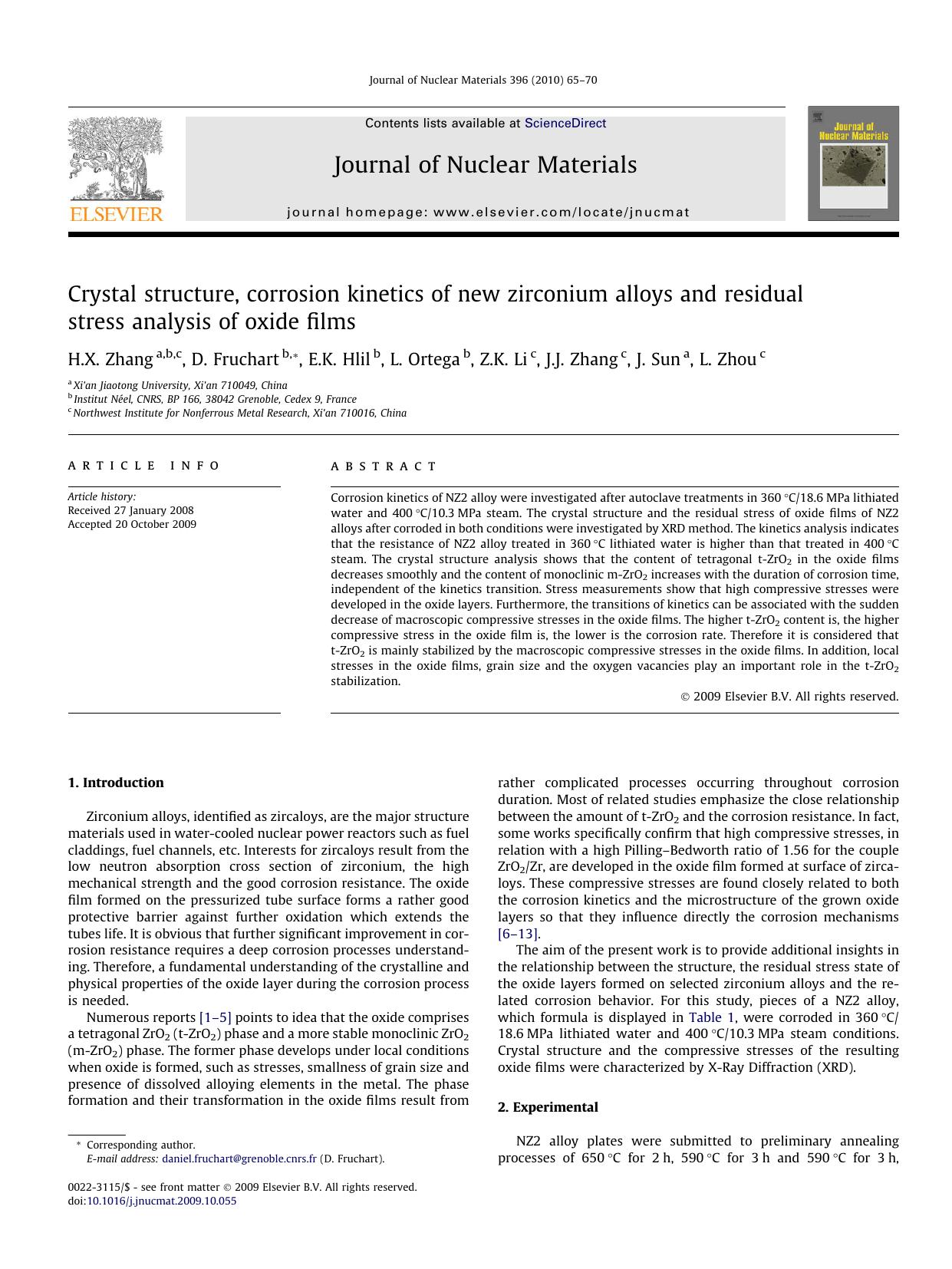 Crystal structure, corrosion kinetics of new zirconium alloys and residual stress analysis of oxide films by H.X. Zhang; D. Fruchart; E.K. Hlil; L. Ortega; Z.K. Li; J.J. Zhang; J. Sun; L. Zhou