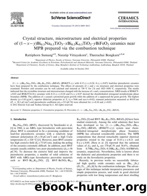 Crystal structure, microstructure and electrical properties of (1âxây)Bi0.5Na0.5TiO3âxBi0.5K0.5TiO3âyBiFeO3 ceramics near MPB prepared via the combustion technique by Rattiphorn Sumang & Naratip Vittayakorn & Theerachai Bongkarn
