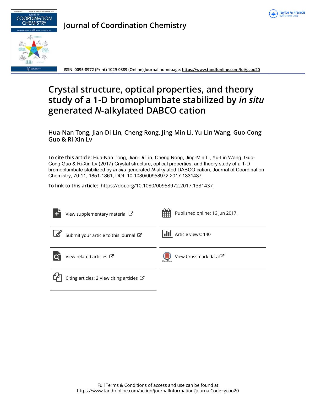Crystal structure, optical properties and theory study of a 1-D bromoplumbate stabilized by in situ generated N-alkylated DABCO cation by Hua-Nan Tong & Jian-Di Lin & Cheng Rong & Jing-Min Li & Yu-Lin Wang & Guo-Cong Guo & Ri-Xin Lv