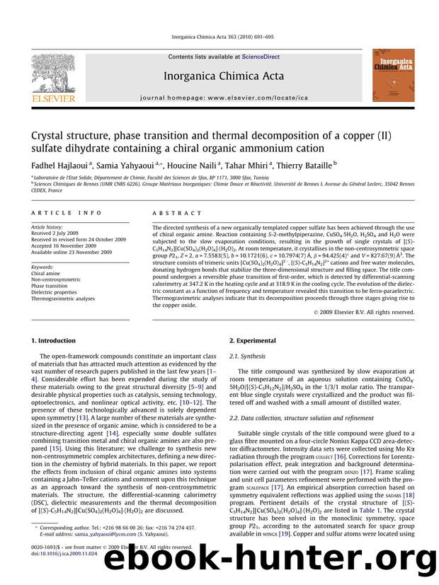Crystal structure, phase transition and thermal decomposition of a copper (II) sulfate dihydrate containing a chiral organic ammonium cation by Fadhel Hajlaoui; Samia Yahyaoui; Houcine Naili; Tahar Mhiri; Thierry Bataille