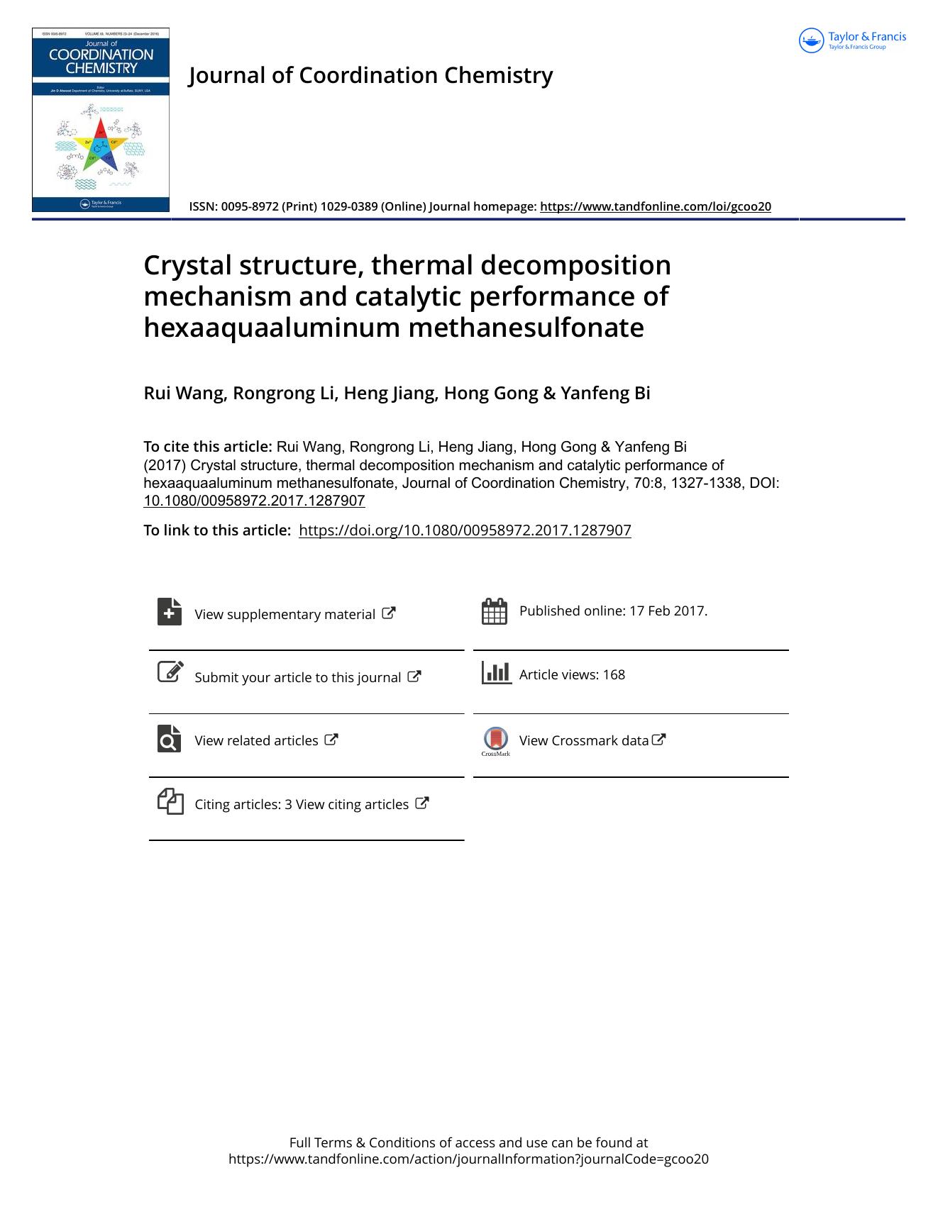 Crystal structure, thermal decomposition mechanism and catalytic performance of hexaaquaaluminum methanesulfonate by Rui Wang & Rongrong Li & Heng Jiang & Hong Gong & Yanfeng Bi