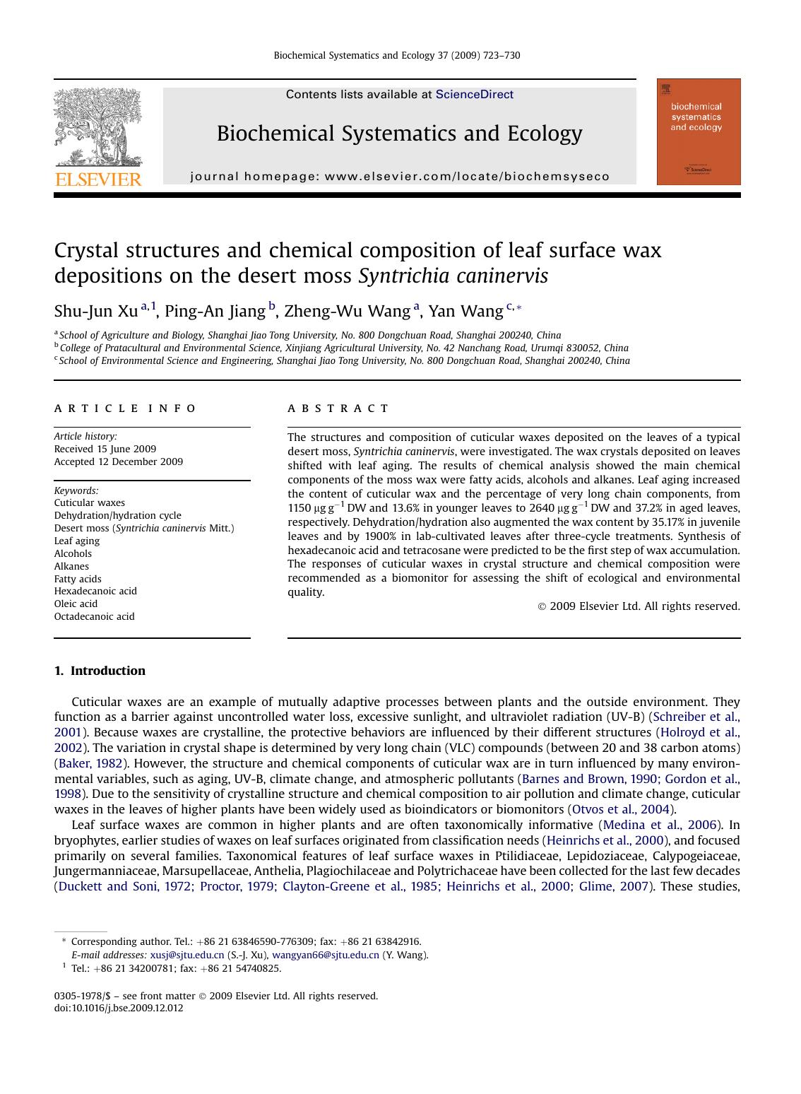 Crystal structures and chemical composition of leaf surface wax depositions on the desert moss Syntrichia caninervis by Shu-Jun Xu; Ping-An Jiang; Zheng-Wu Wang; Yan Wang
