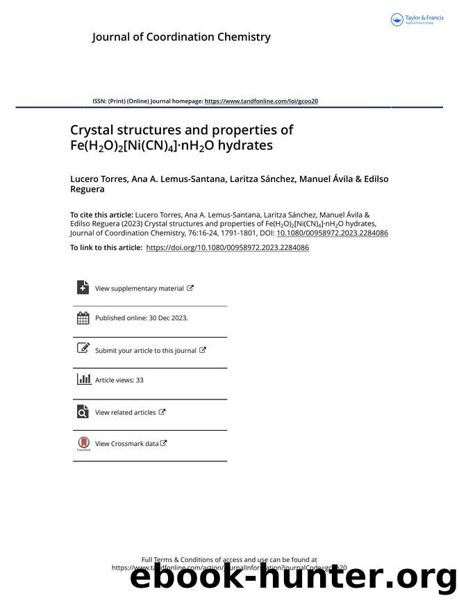 Crystal structures and properties of Fe(H2O)2[Ni(CN)4]Â·nH2O hydrates by Torres Lucero & Lemus-Santana Ana A. & Sánchez Laritza & Ávila Manuel & Reguera Edilso