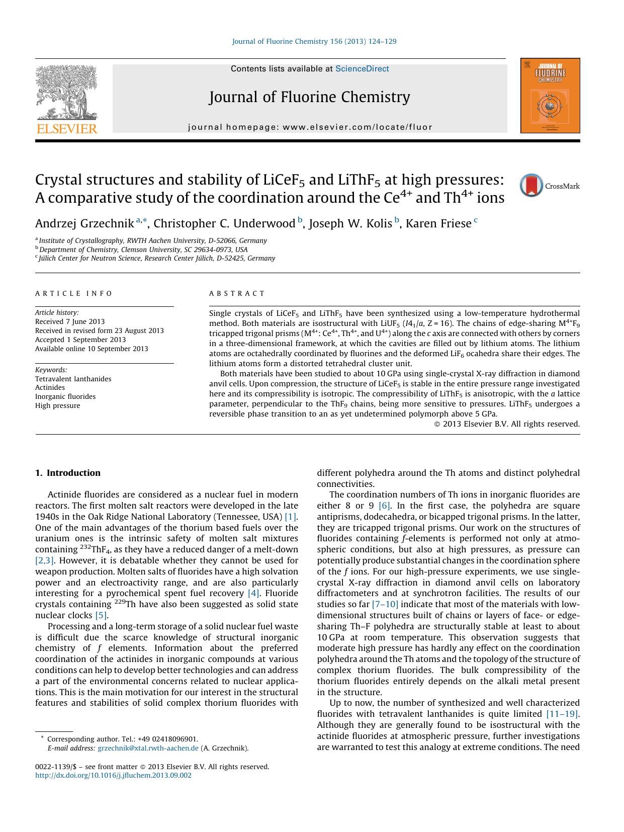 Crystal structures and stability of LiCeF5 and LiThF5 at high pressures: A comparative study of the coordination around the Ce4+ and Th4+ ions by Andrzej Grzechnik & Christopher C. Underwood & Joseph W. Kolis & Karen Friese