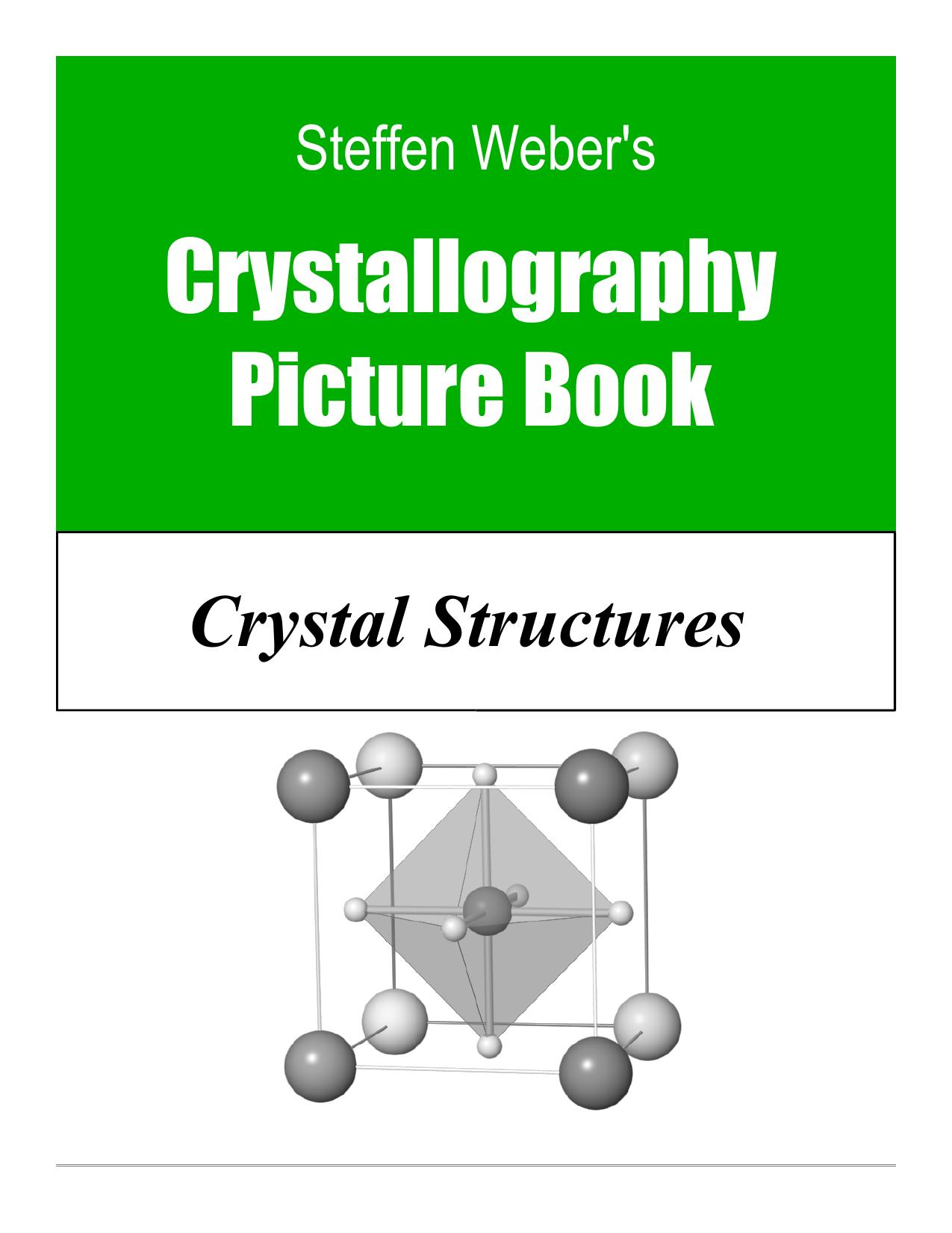 Crystal structures by Steffen Weber