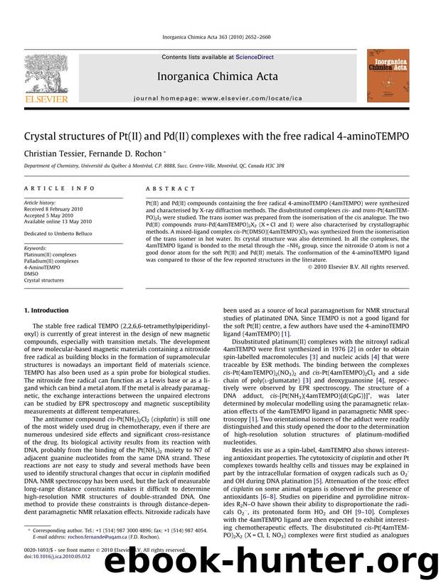Crystal structures of Pt(II) and Pd(II) complexes with the free radical 4-aminoTEMPO by Christian Tessier & Fernande D. Rochon