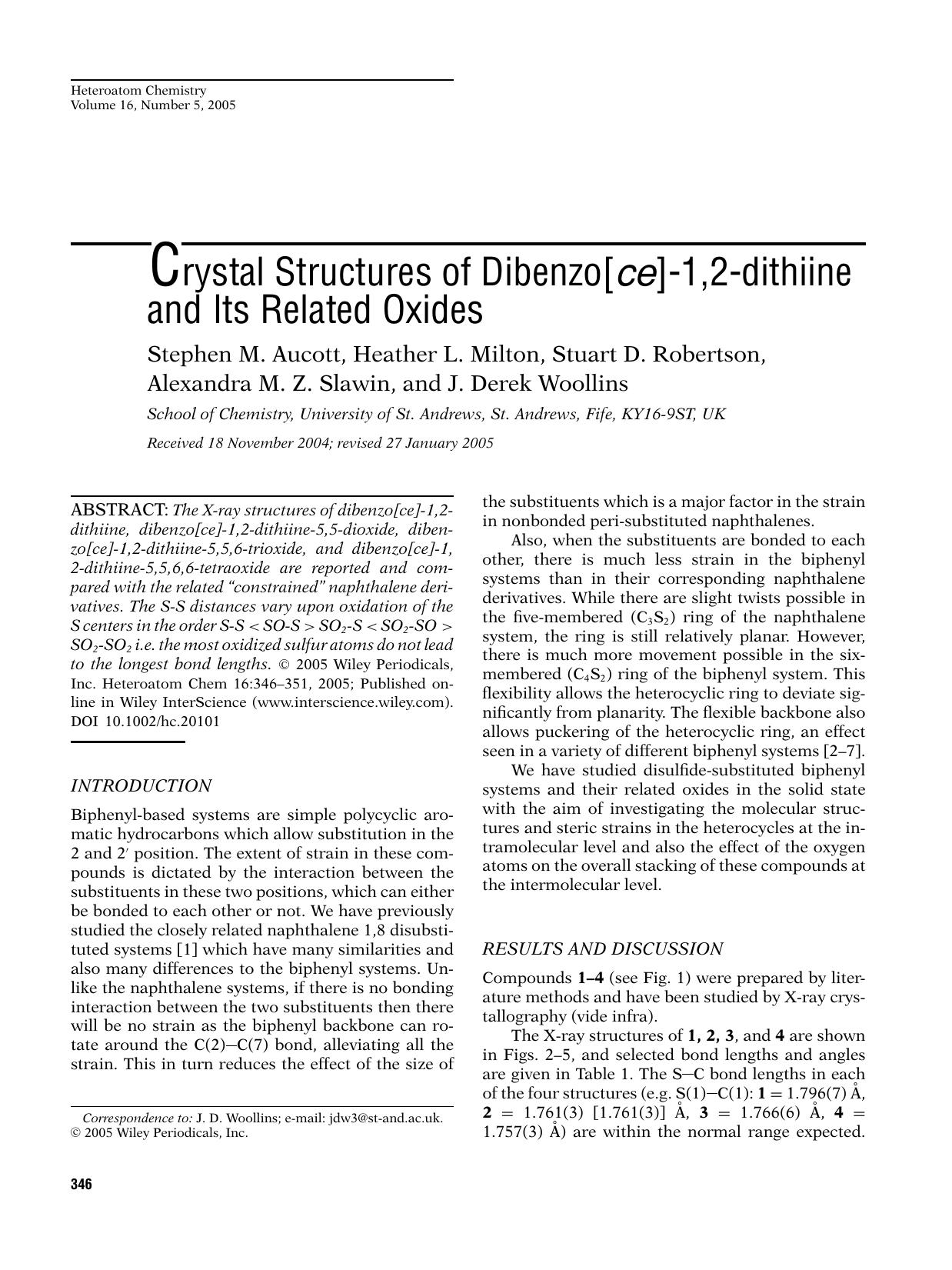 Crystal structures of dibenzo[ce]-1,2-dithiine and its related oxides by gtq