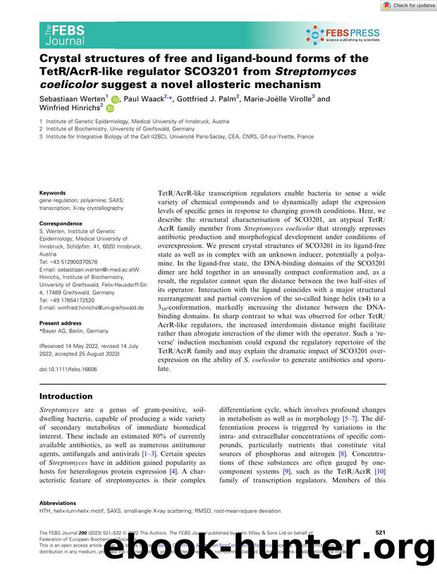 Crystal structures of free and ligandâbound forms of the TetRAcrRâlike regulator SCO3201 from Streptomyces coelicolor suggest a novel allosteric mechanism by Unknown