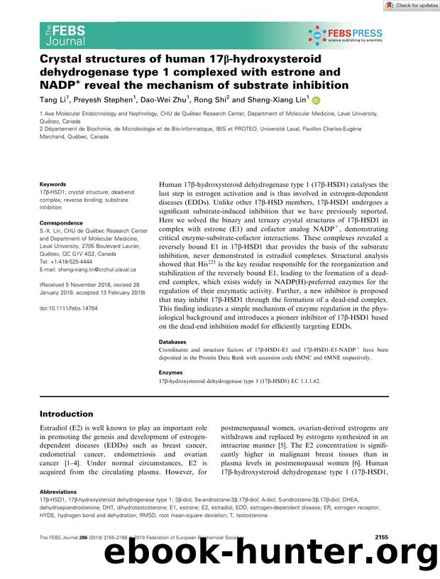 Crystal structures of human 17Î²âhydroxysteroid dehydrogenase type 1 complexed with estrone and NADP+ reveal the mechanism of substrate inhibition by Unknown