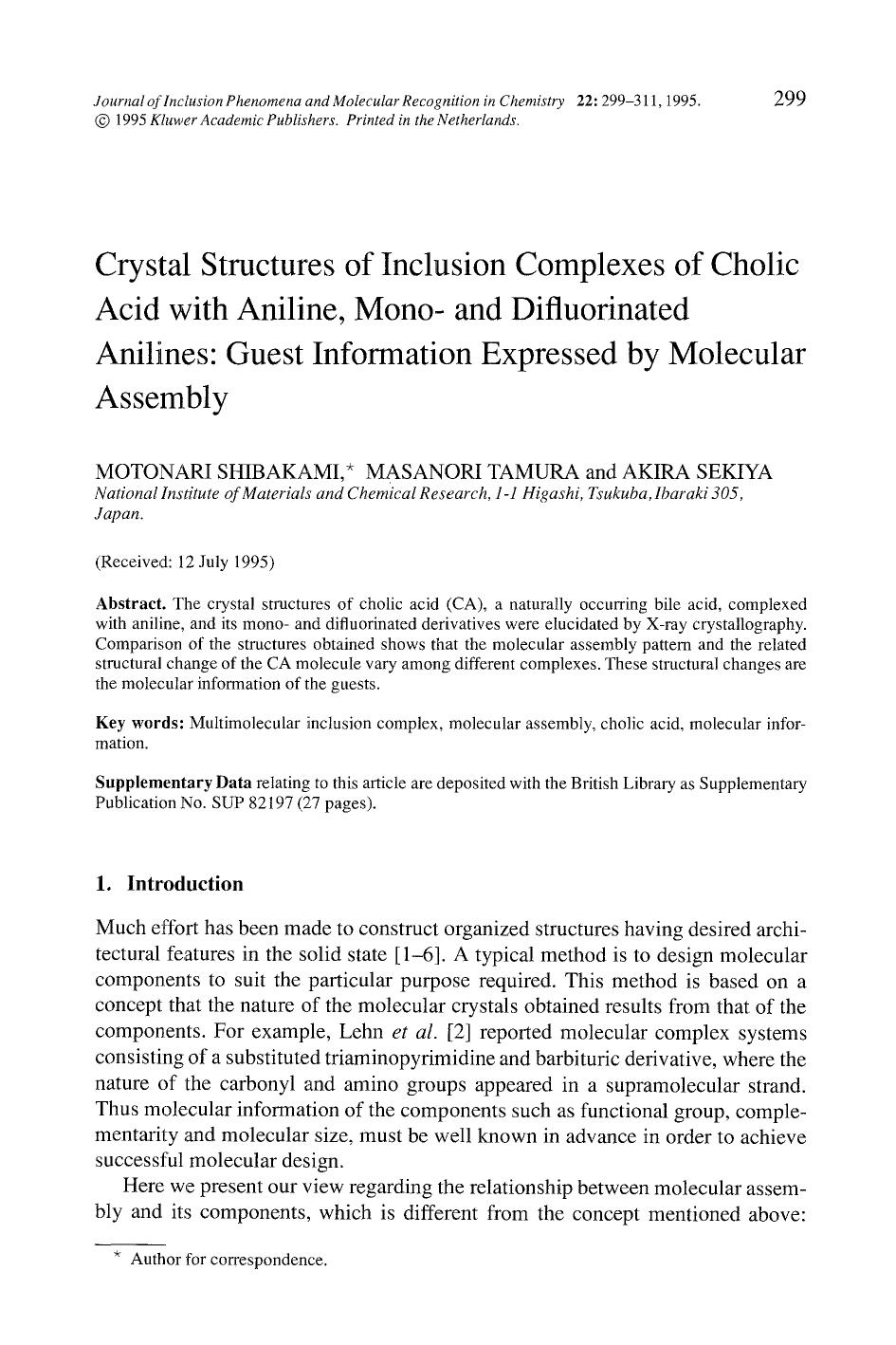 Crystal structures of inclusion complexes of cholic acid with aniline, mono- and difluorinated anilines: Guest information expressed by molecular assembly by Unknown