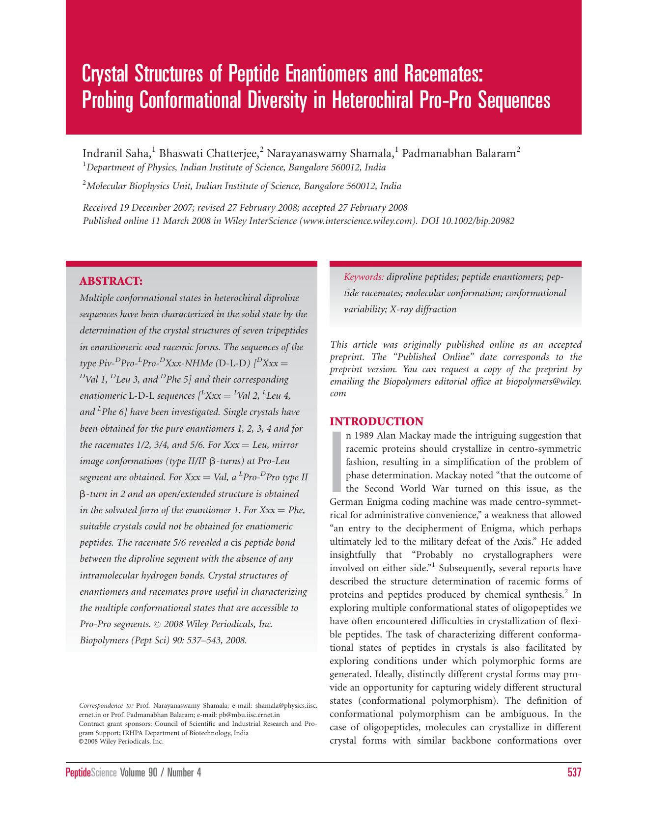 Crystal structures of peptide enantiomers and racemates: Probing conformational diversity in heterochiral Pro-Pro sequences by Unknown