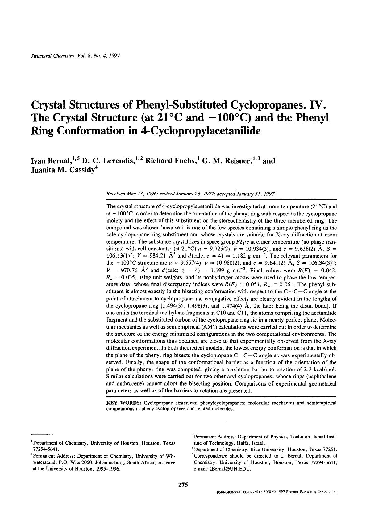 Crystal structures of phenyl-substituted cyclopropanes. IV. the crystal structure (at 21‡C and −100‡C) and the phenyl ring conformation in 4-cyclopropylacetanilide by Unknown