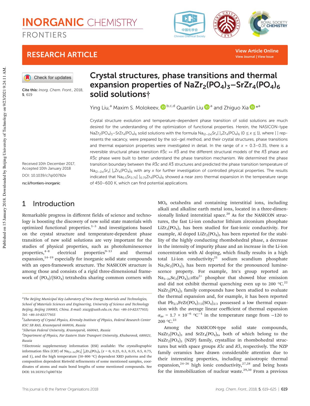 Crystal structures, phase transitions and thermal expansion properties of NaZr2(PO4)3âSrZr4(PO4)6 solid solutions by Ying Liu Maxim S. Molokeev Quanlin Liu Zhiguo Xia