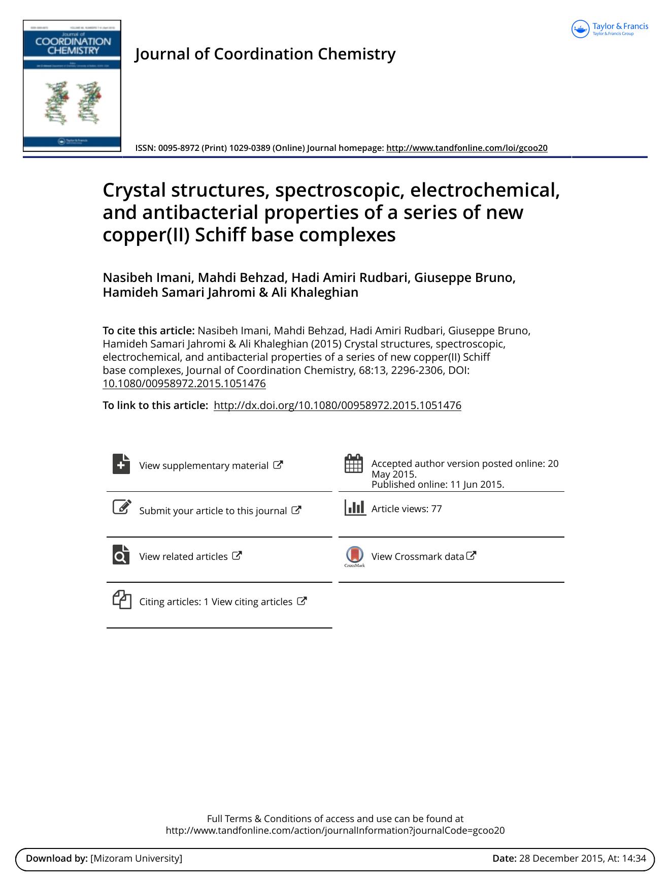 Crystal structures, spectroscopic, electrochemical, and antibacterial properties of a series of new copper(II) Schiff base complexes by Nasibeh Imani