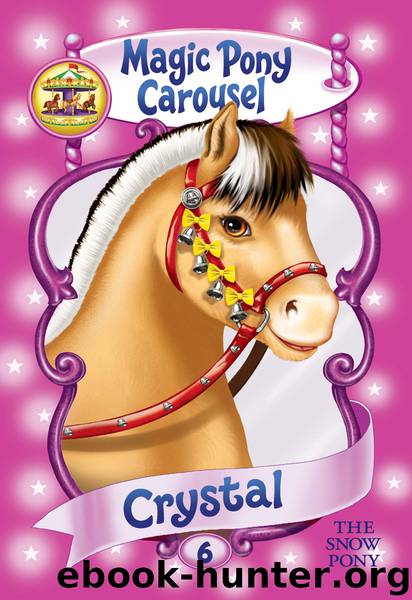 Crystal the Snow Pony by Poppy Shire