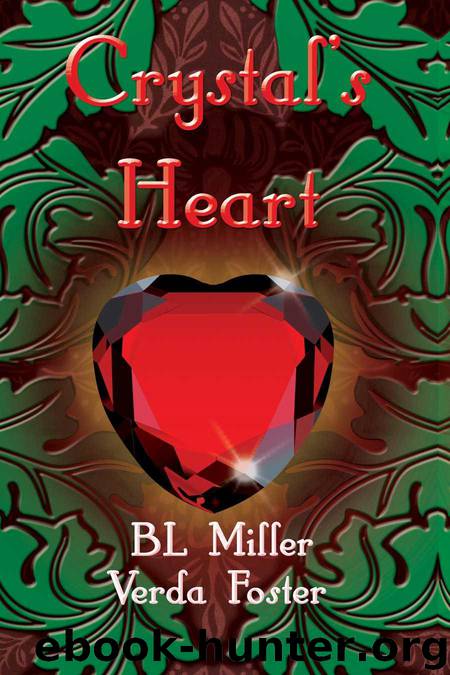 Crystal's Heart by Miller BL & Foster Verda