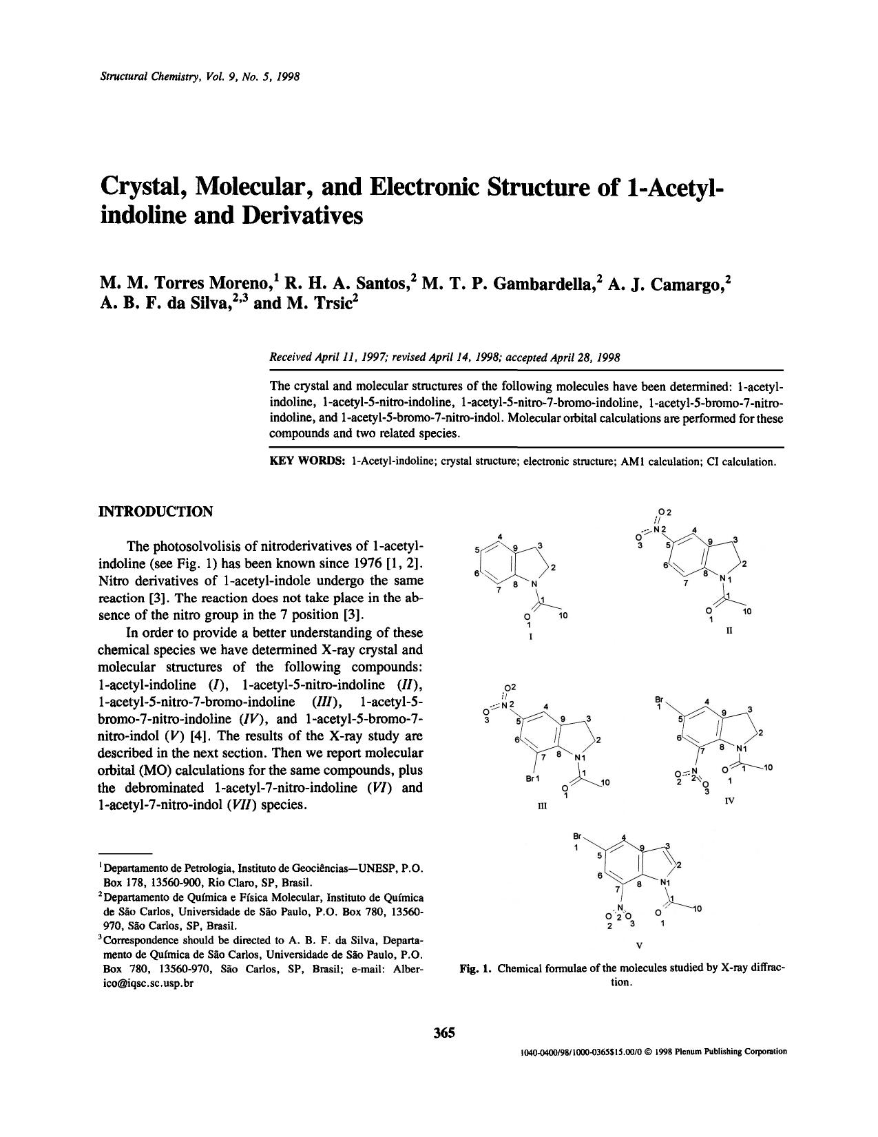 Crystal, Molecular, and Electronic Structure of 1-Acetyl-indoline and Derivatives by Unknown