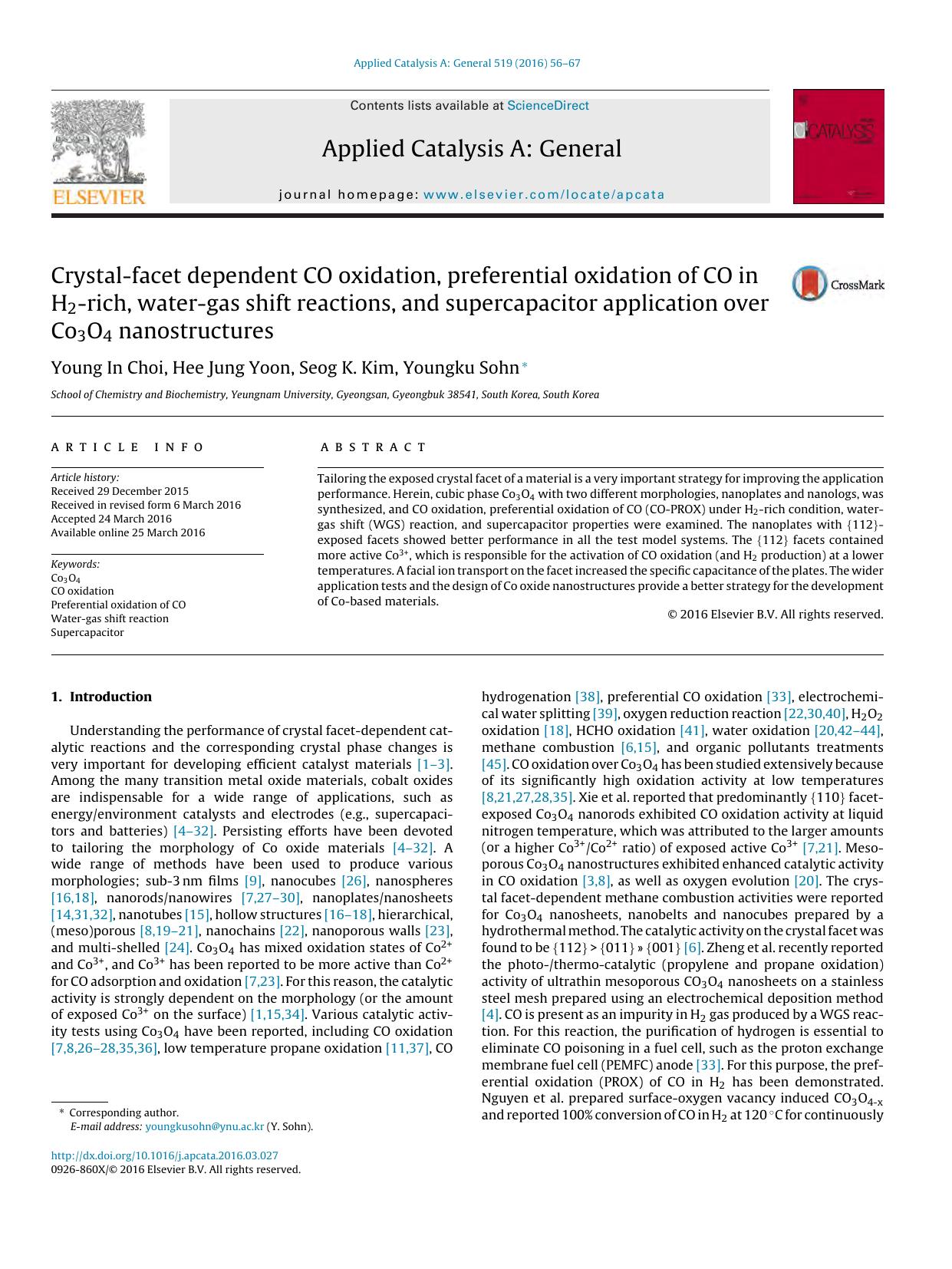 Crystal-facet dependent CO oxidation, preferential oxidation of CO in H2-rich, water-gas shift reactions, and supercapacitor application over Co3O4 nanostructures by Young In Choi & Hee Jung Yoon & Seog K. Kim & Youngku Sohn
