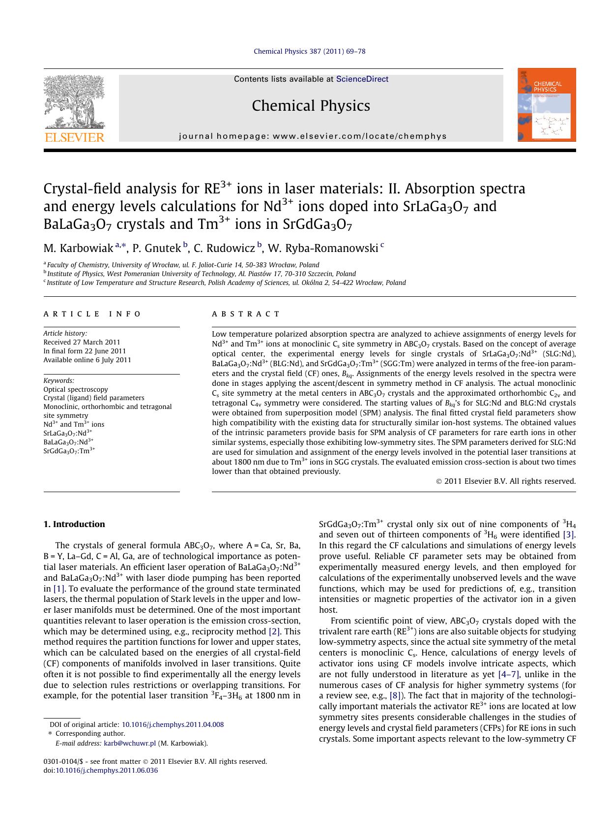 Crystal-field analysis for RE3+ ions in laser materials: II. Absorption spectra and energy levels calculations for Nd3+ ions doped into SrLaGa3O7 and BaLaGa3O7 crystals and Tm3+ ions in SrGdGa3O7 by M. Karbowiak & P. Gnutek & C. Rudowicz & W. Ryba-Romanowski
