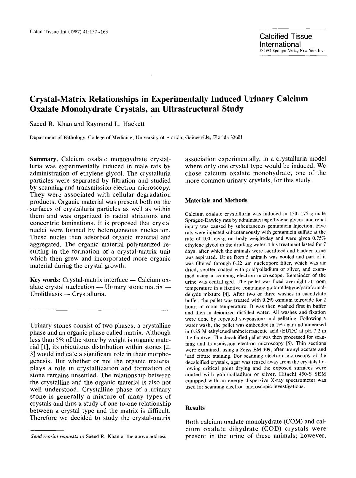 Crystal-matrix relationships in experimentally induced urinary calcium oxalate monohydrate crystals, an ultrastructural study by Unknown