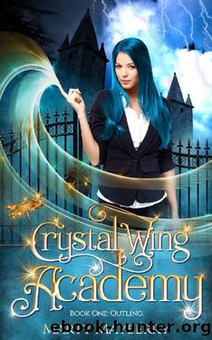 CrystalWing Academy: Book One: Outling by Marty Mayberry