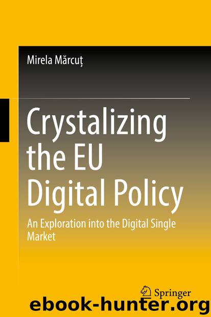 Crystalizing the EU Digital Policy by Mirela Mărcuţ