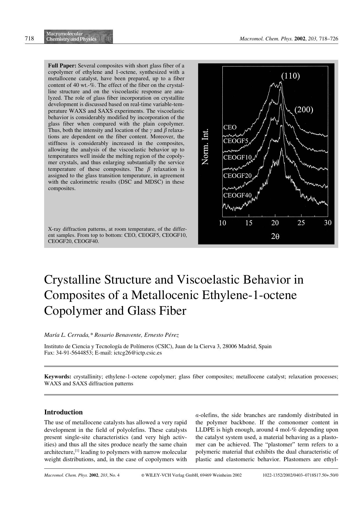 Crystalline Structure and Viscoelastic Behavior in Composites of a Metallocenic Ethylene-1-octene Copolymer and Glass Fiber by Unknown