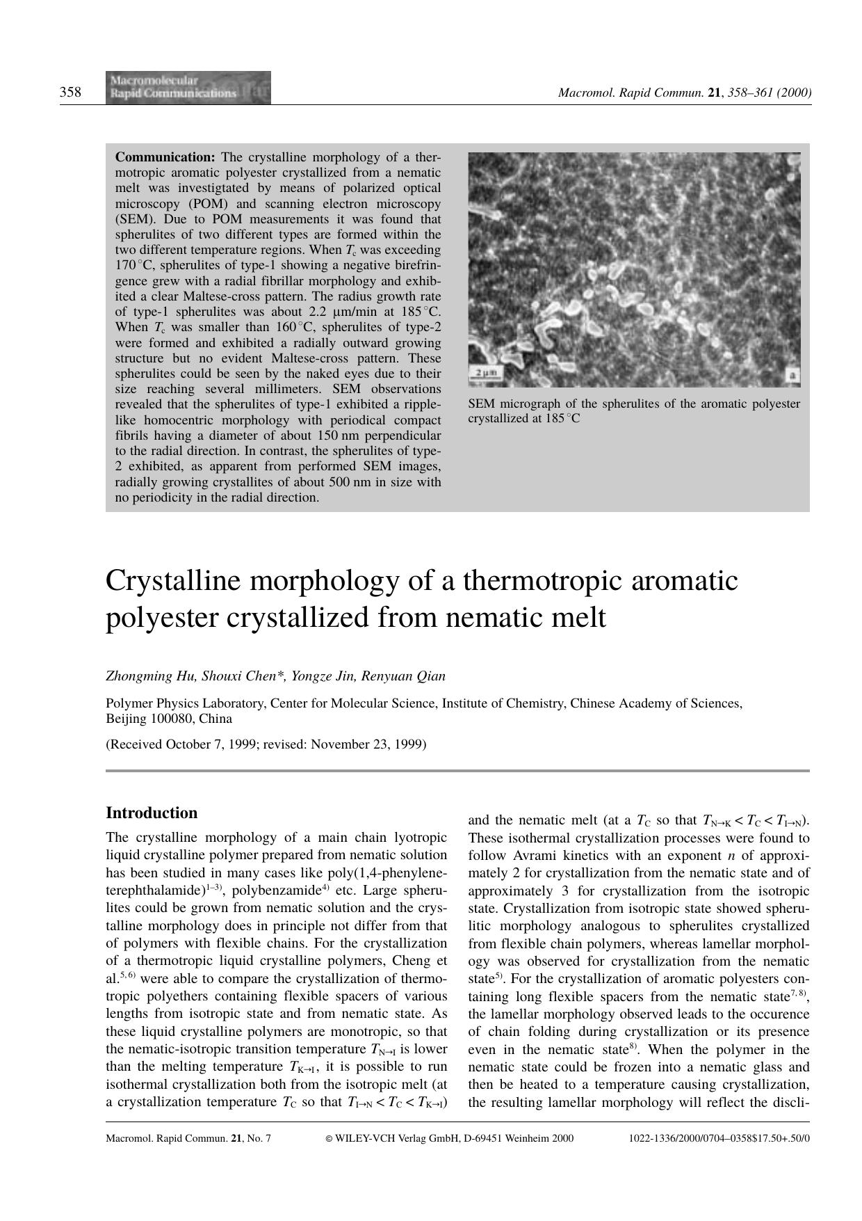 Crystalline morphology of a thermotropic aromatic polyester crystallized from nematic melt by Unknown